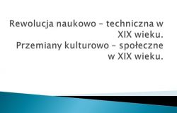 Rewolucja naukowo-techniczna w XIX wieku
