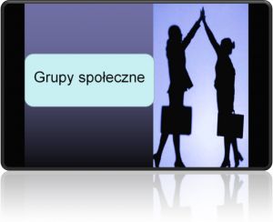 Grupy społeczne