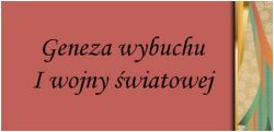 Geneza I wojny światowej