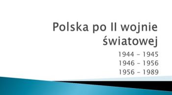 Polska po II wojnie światowej