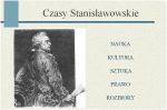 Czasy Stanisławowskie